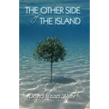 The Other Side Of The Island: Love, loss and laughter on a Greek island