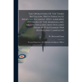 The Operations Of The Third Battalion, 506th Parachute Infantry Regiment (101st Airborne Division) At The Marshalling Area In England And Holland From