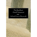 The Resultant Greek Testament