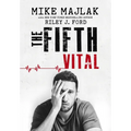 The Fifth Vital