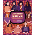 Gamer Girls: 25 Women Who Built the Video Game Industry