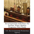 Environmental Indicators for Surface Water Quality Programs Pilot Study