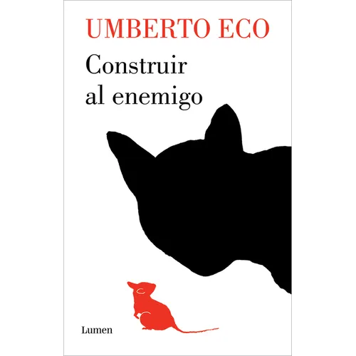 Construir Al Enemigo / Building the Enemy