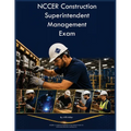 NCCER Construction Superintendent Management Exam