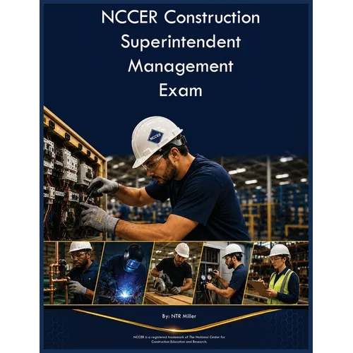 NCCER Construction Superintendent Management Exam