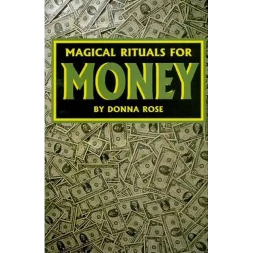 Magical Rituals for Money