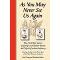 As You May Never See Us Again: The Civil War letters of George and Walter Battle, 4th North Carolina Infantry, Coming of Age on the Front Lines of the
