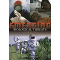Emerging Biological Threats: A Reference Guide