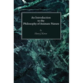 An Introduction to the Philosophy of Animate Nature