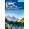 Trekking in the Indian Himalaya: 8 Treks in Uttarakhand - Nanda Devi Sanctuary, Shivling and the Source of the Ganges