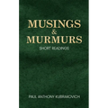 Musings & Murmurs: Short Readings