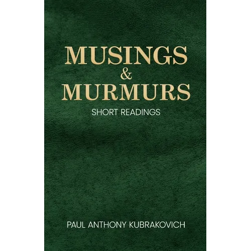 Musings & Murmurs: Short Readings