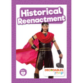 Historical Reenactment