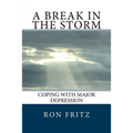 A Break in the Storm: Coping with Major Depression