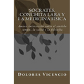 Socrates, Conchita Lara y la Medicina Física: Amena interacción entre el sentido común, la salud y la filosofía