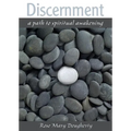 Discernment: A Path to Spiritual Awakening