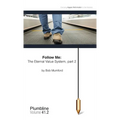 Follow Me: The Eternal Value System, Part 2