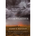 Starkweather: The Untold Story of the Killing Spree That Changed America