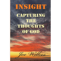 Insight: Capturing the Thoughts of God