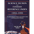 Science Fiction and Fantasy Reference Index, 19921995: An International Subject and Author Index to History and Criticism
