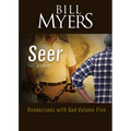 Seer: Rendezvous with God Volume Five