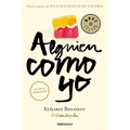 Alguien Como Yo / Someone Like Me
