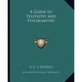 A Guide to Telepathy and Psychometry