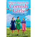 Brighter Days for the Cornish Girls