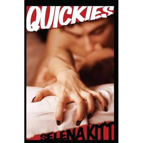 Quickies