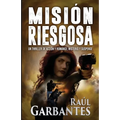 Misión Riesgosa: Un thriller de acción y romance; misterio y suspense