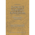 Daniel's Fourth Kingdom: Fulfilling the Times of the Gentiles