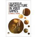 The Semiotics of Architecture in Video Games