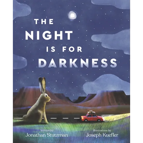 The Night Is for Darkness
