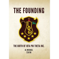 The Founding: The Birth of Iota Phi Theta Inc.