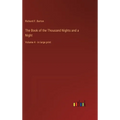 The Book of the Thousand Nights and a Night: Volume 4 - in large print