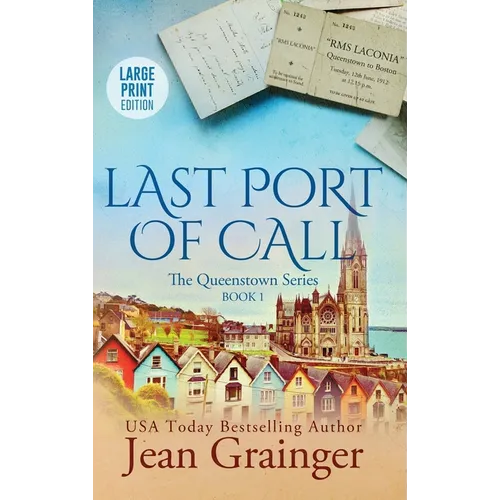 Last Port of Call: The Queenstown Series - Book 1
