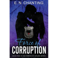 Force Of Corruption