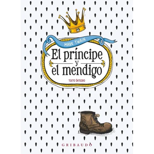 El Príncipe Y El Mendigo