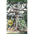 The Mahogany Tree * El árbol de caoba