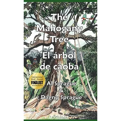 The Mahogany Tree * El árbol de caoba