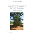 Contes et chansons du pays toussian (Burkina Faso)