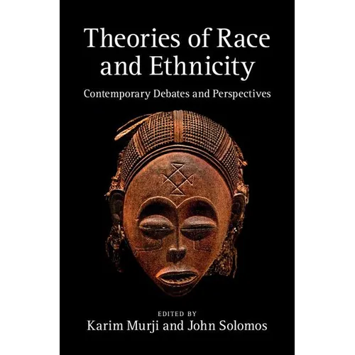 Theories of Race and Ethnicity