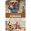 Non-essential Humans: Essays on Governance, Run and Survival in Covid-19 Uganda