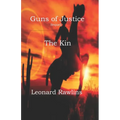 Guns of Justice: The Kin