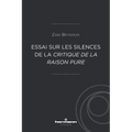 Essai sur les silences de la Critique de la raison pure