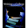 Writing Your Way Through College: A Student's Guide
