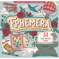 Ephemera Adult Coloring Book (31 One-Sided Designs on Thick Paper)