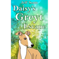 Daisy's Greyt Escape