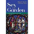 Sex in the Garden: Consensual Encounters Gone Bad