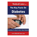 The Key Facts on Diabetes: Everything You Need to Know About Diabetes